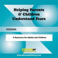 Helping_Parents_and_Children_Understand_Fears